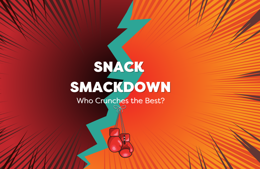 Snack Smackdown: Who Crunches the Best?